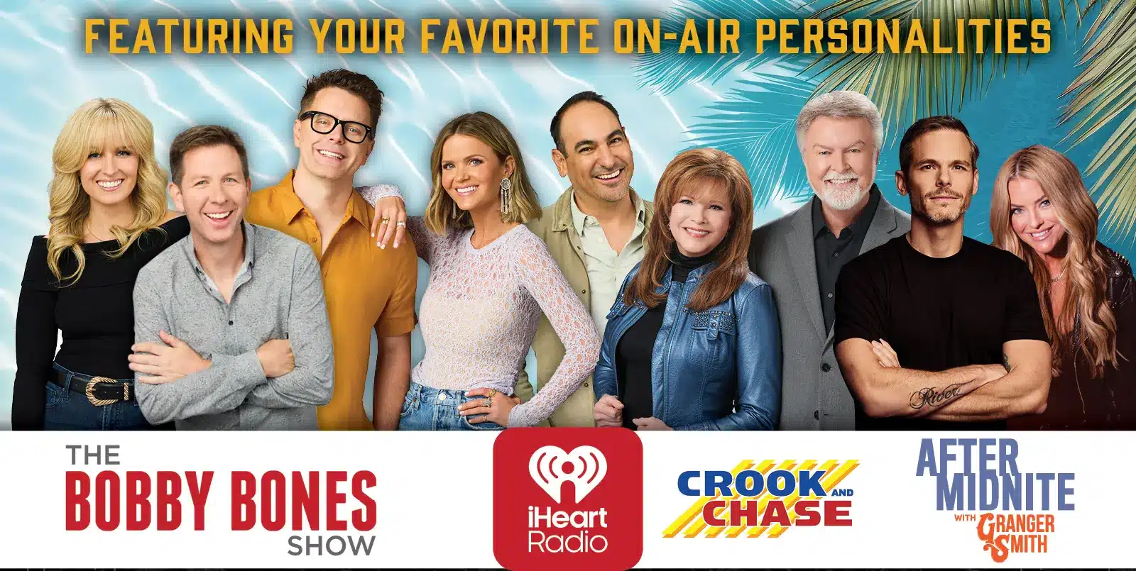 Featuring your favorite on-air personalities: The Bobby Bones show, Crook and Chase, After midnite with Granger Smith